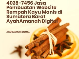 PROFESIONAL | 0856-4028-7456 Jasa Pembuatan Website Rempah Kayu Manis di Sumatera Barat AyahAmanah Digital