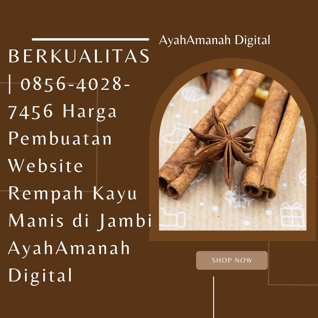 Harga Pembuatan Website Rempah Kayu Manis di Jambi AyahAmanah Digital