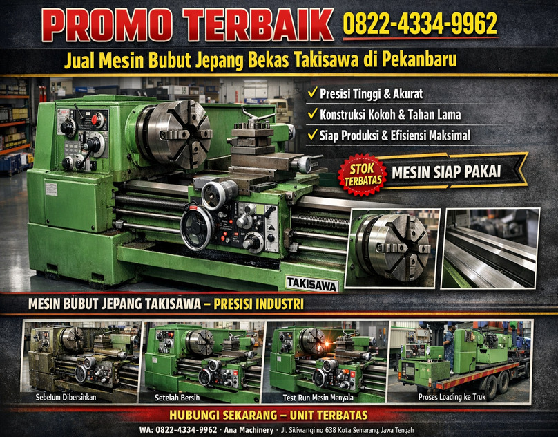 Promo Terbaik 0822-4334-9962 Jual Mesin Bubut Jepang Bekas Takisawa di Pekanbaru