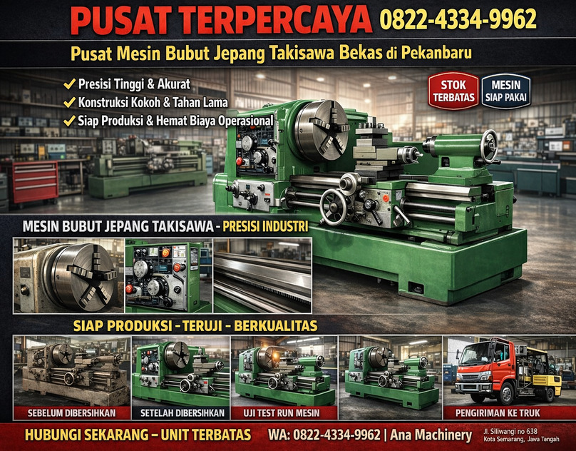 Pusat Terpercaya 0822-4334-9962 Pusat Mesin Bubut Jepang Takisawa Bekas di Pekanbaru