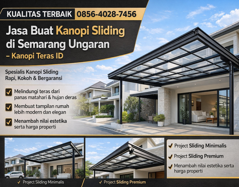 KHUALITAS TERBAIK 0856-4028-7456 Jasa Buat Kanopi Sliding di Semarang Ungaran - Kanopi Teras ID