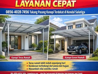 Layanan Cepat 0856-4028-7456 Tukang Pasang Kanopi Terdekat di Kendal Salatiga