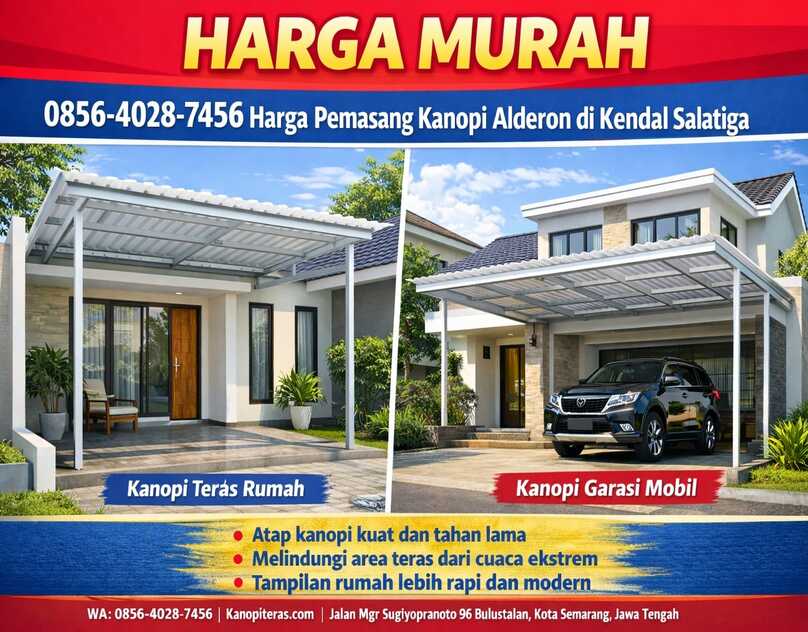 Harga Murah 0856-4028-7456 Harga Pemasang Kanopi Alderon di Kendal Salatiga