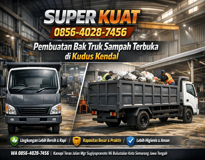 super kuat 0856-4028-7456 Pembuatan Bak Truk Sampah Terbuka