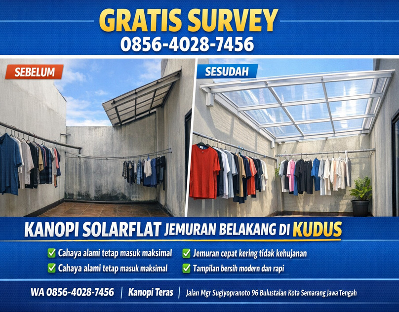 GRATIS SURVEY 0856-4028-7456 Jasa Pasang Kanopi Solarflat Bening untuk Jemuran Belakang Rumah di Kudus