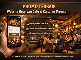 PROMO TERBAIK 0856-4028-7456 Layanan pembuatan website reservasi restoran dan cafe premium di Bogor – AyahAmanah Digital