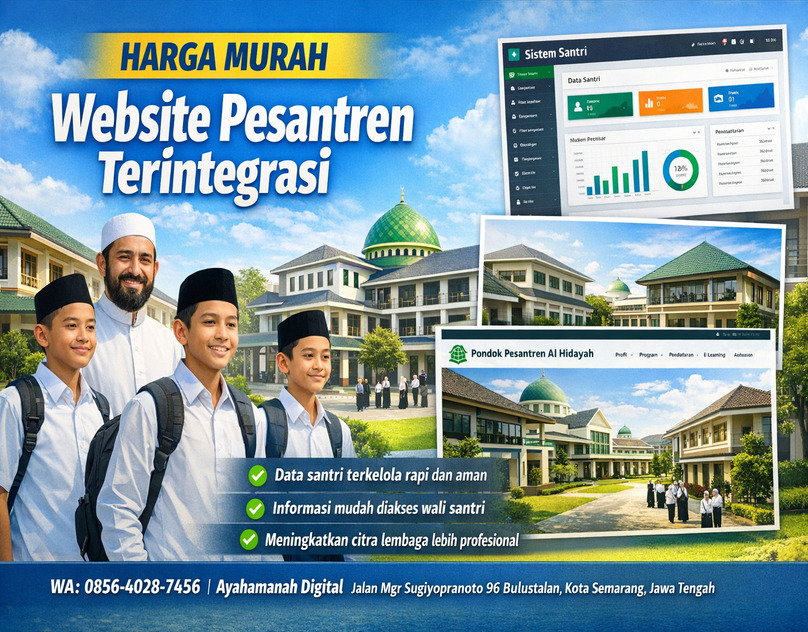 HARGA MURAH 0856-4028-7456 Jasa pembuatan website pondok pesantren terintegrasi di Kediri – AyahAmanah Digital