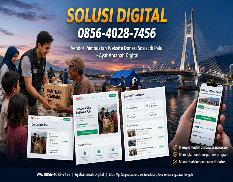 SOLUSI DIGITAL 0856-4028-7456 Vendor Pembuatan Website Donasi Sosial di Palu - AyahAmanah Digital