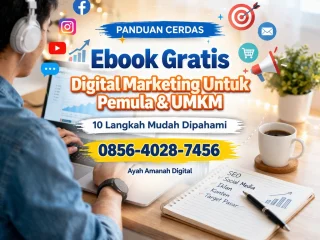Panduan Cerdas | 0856-4028-7456 Panduan Ebook Gratis 10 Langkah Digital Marketing Untuk Pemula dan UMKM