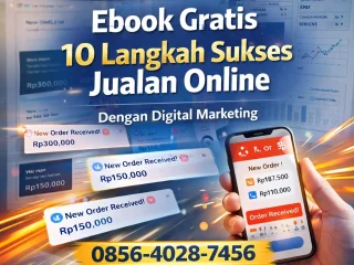 Jualan Ngebut | 0856-4028-7456 Ebook Gratis 10 Langkah Sukses Jualan Online Dengan Digital Marketing