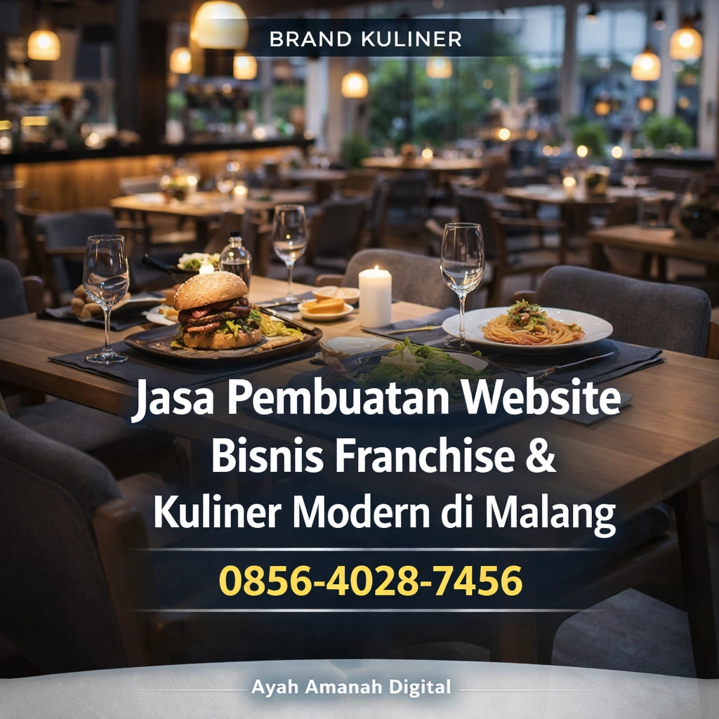 Brand Kuliner | 0856-4028-7456 Jasa Pembuatan Website Bisnis Franchise dan Kuliner Modern di Malang - Ayah Amanah Digital