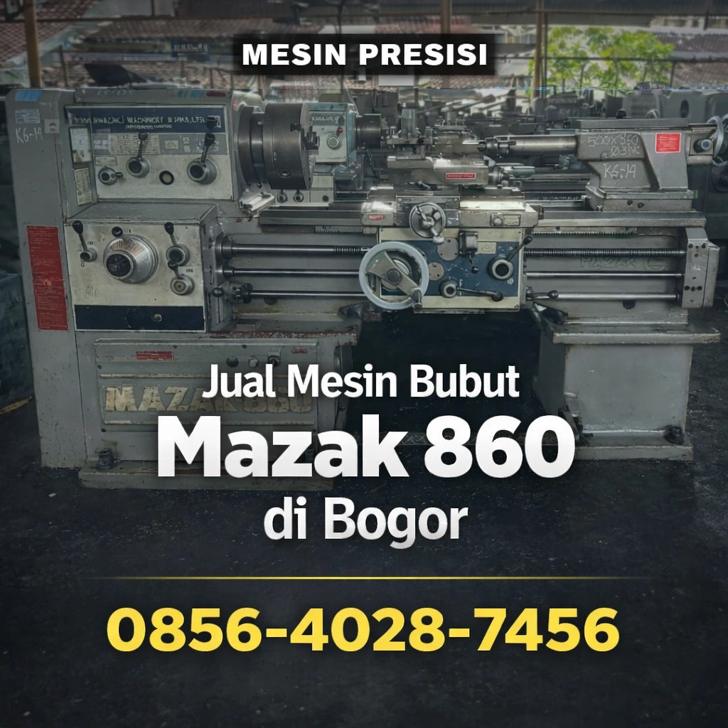 Mesin Presisi | 0856-4028-7456 Jual Mesin Bubut Jepang Bekas Mazak 860 di Bogor - Ana Machinery