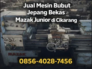Performa Industri | 0856-4028-7456 Jual Mesin Bubut Jepang Bekas Mazak Junior di Cikarang - MYT Equipment