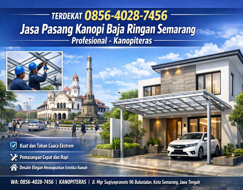1 Jasa Pasang Kanopi Baja Ringan Semarang