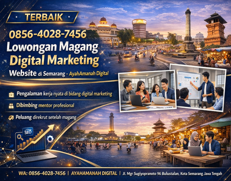 2 Lowongan Magang Digital Marketing Website di Semarang