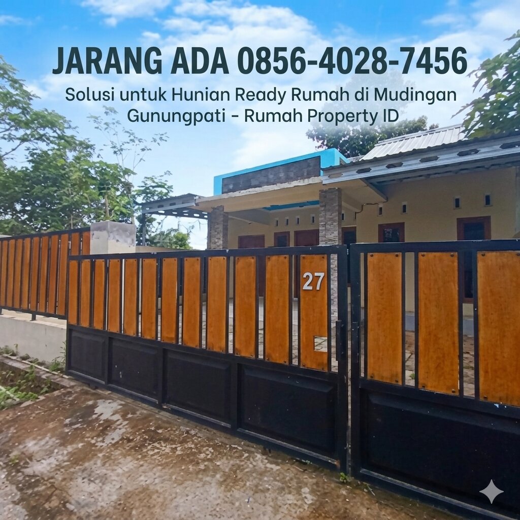 (2) Solusi untuk Hunian Ready Rumah di Mudingan Gunungpati