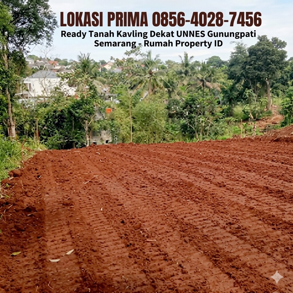 (5) Ready Tanah Kavling Dekat UNNES Gunungpati Semarang