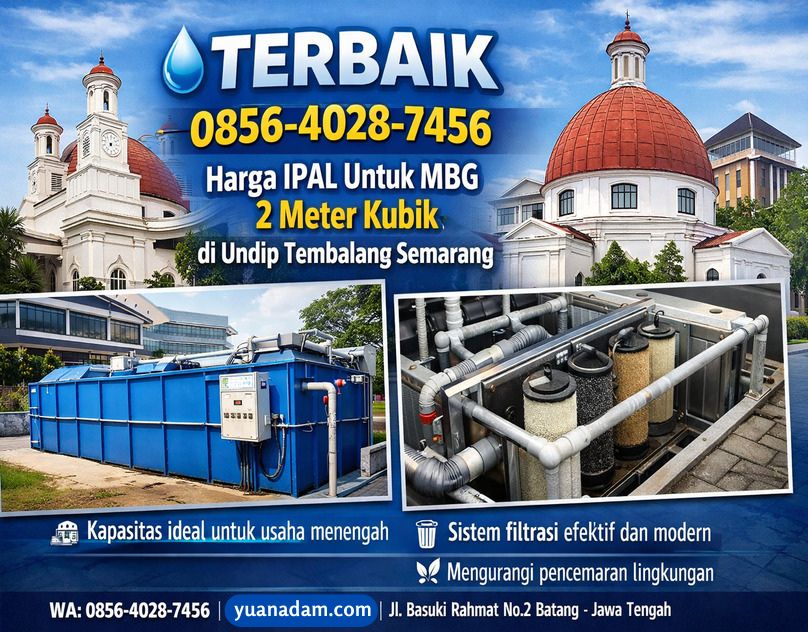 BERKHUALITAS 0856-4028-7456 Harga IPAL SPPG Terbaik di Ungaran Semarang Salatiga