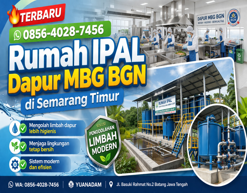 TERBARU 0856-4028-7456 Rumah IPAL Dapur MBG BGN di Semarang Timur