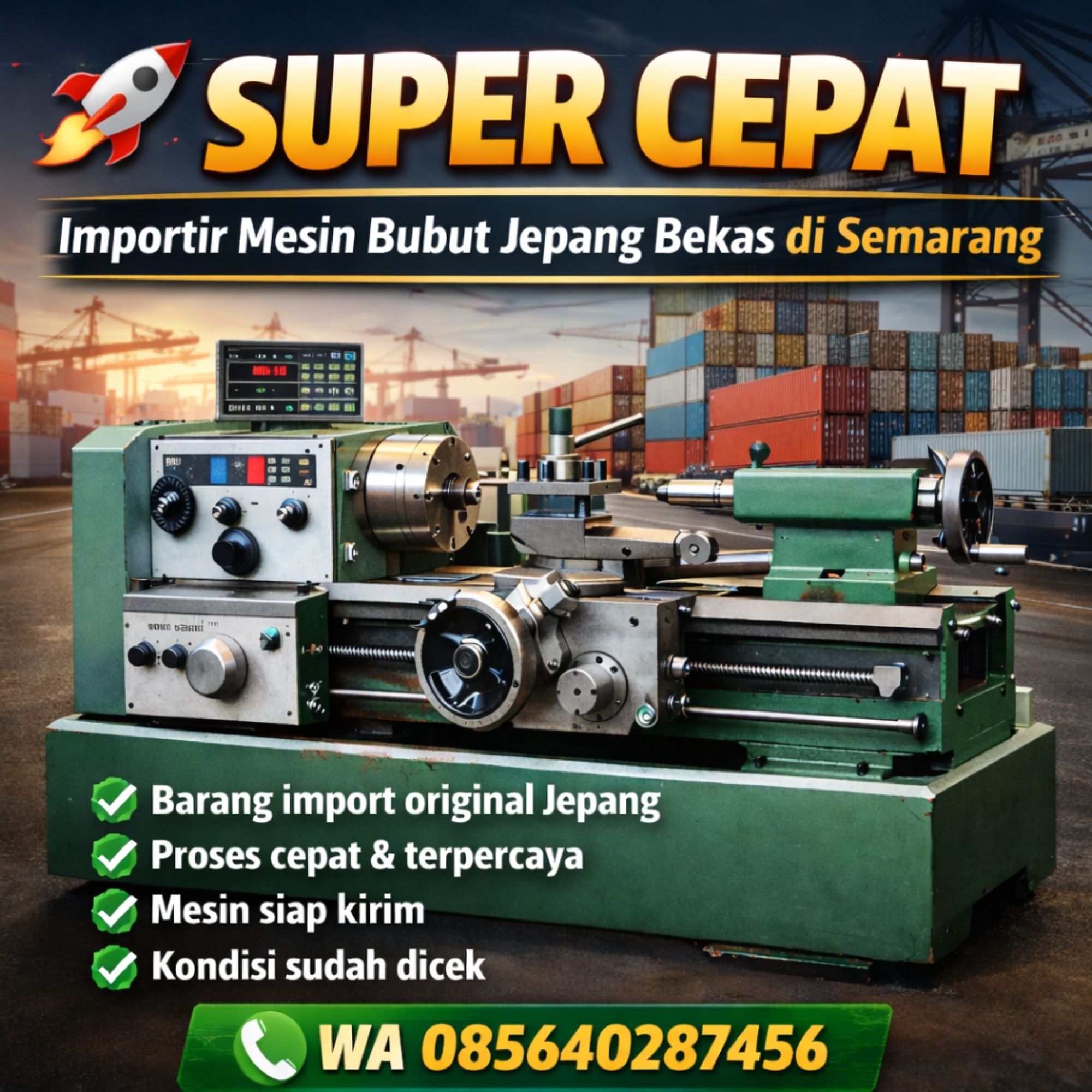 Importir Mesin Bubut Jepang Bekas di Semarang