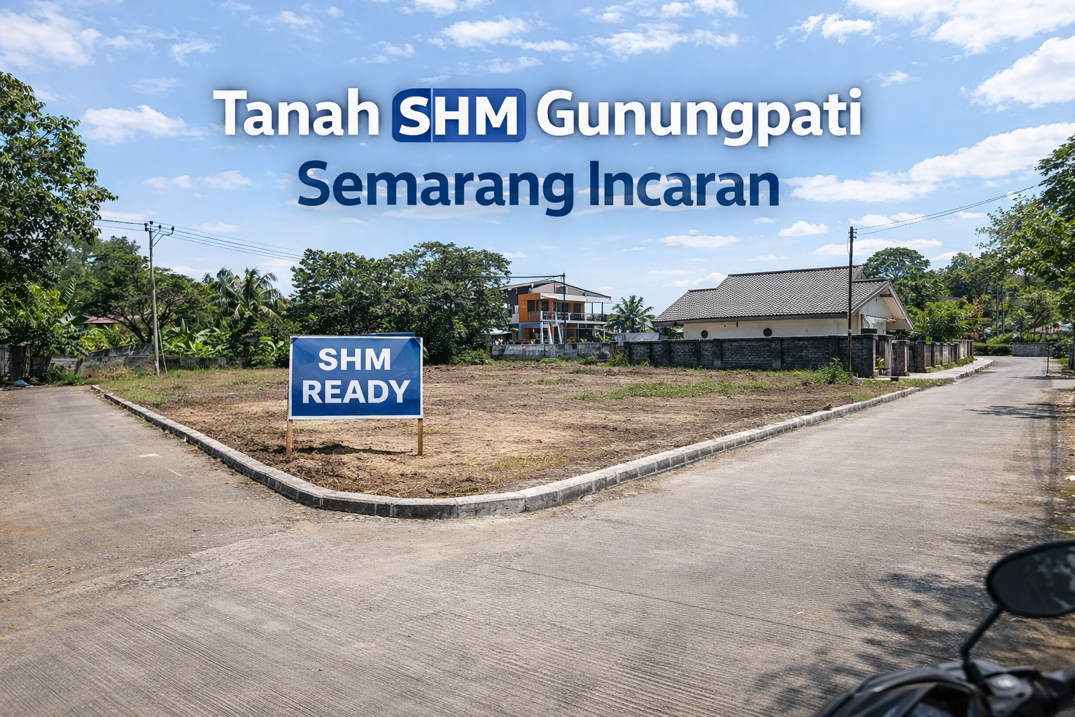 Tanah SHM Gunungpati Semarang Incaran