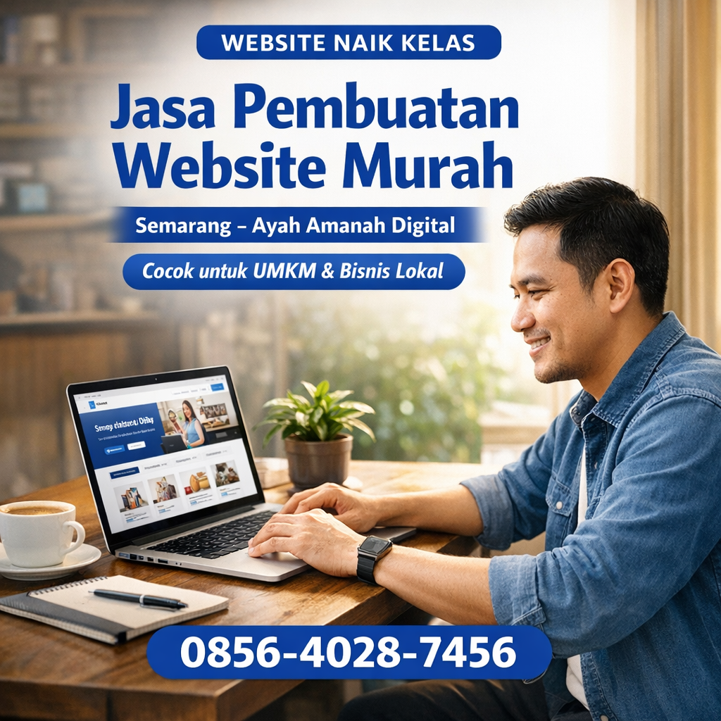 WEBSITE NAIK KELAS | 0856-4028-7456 Jasa Pembuatan Website Murah di Semarang - Ayah Amanah Digital