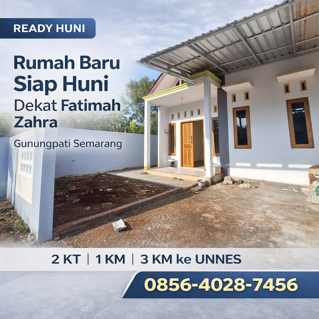 READY HUNI | 0856-4028-7456 Jual Rumah Baru Bangun Siap Huni Dekat Fatimah Zahra di Gunungpati Semarang