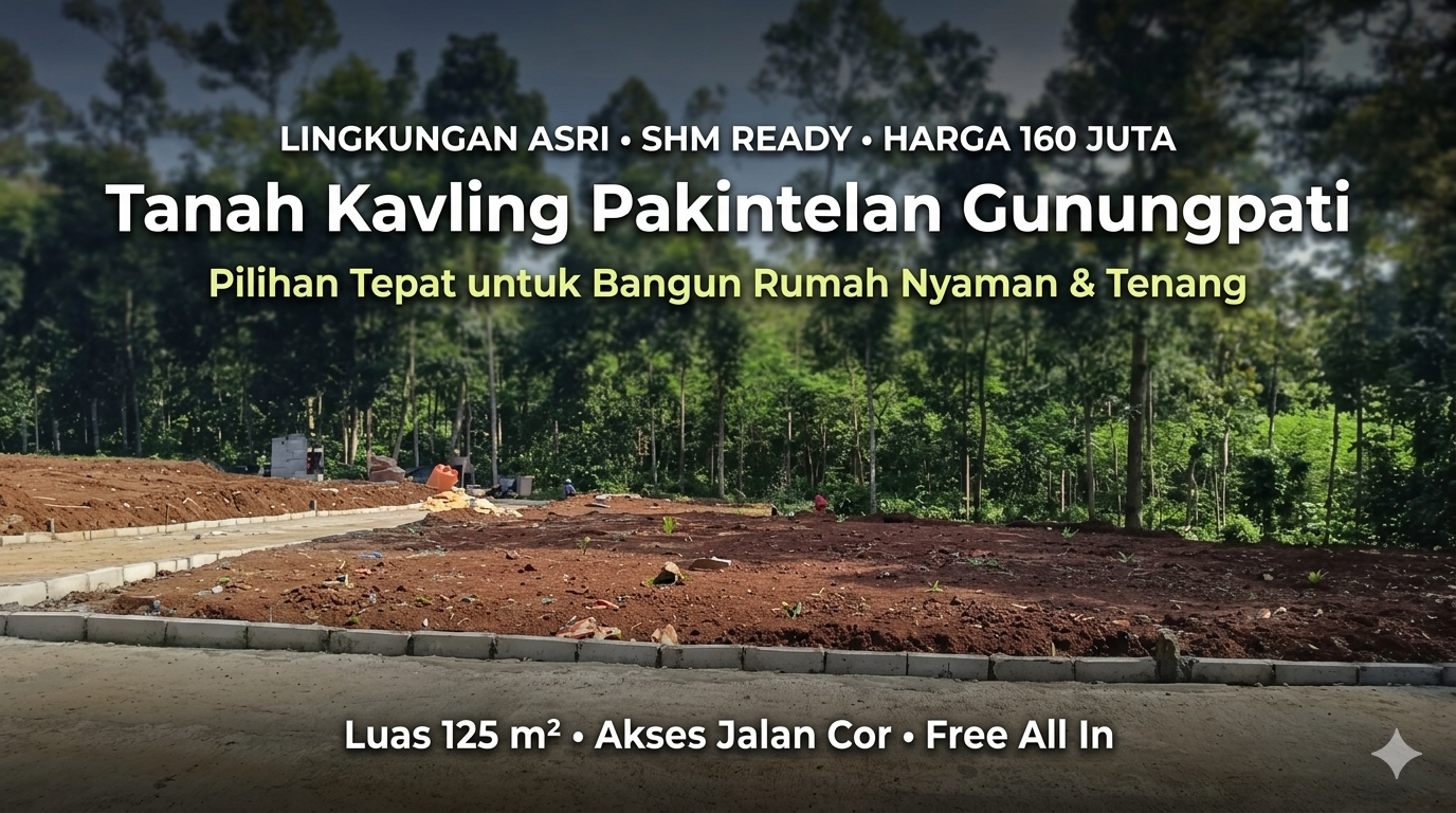 Tanah Kavling Pakintelan Gunungpati dengan Lingkungan Asri dan Tenang