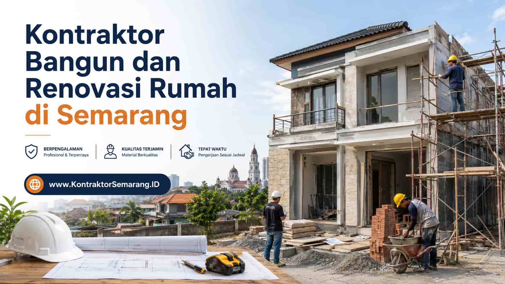 jasa kontraktor bangun dan renovasi rumah di semarang