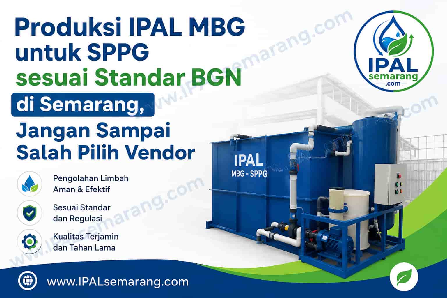 Produksi IPAL MBG untuk SPPG sesuai Standar BGN di Semarang