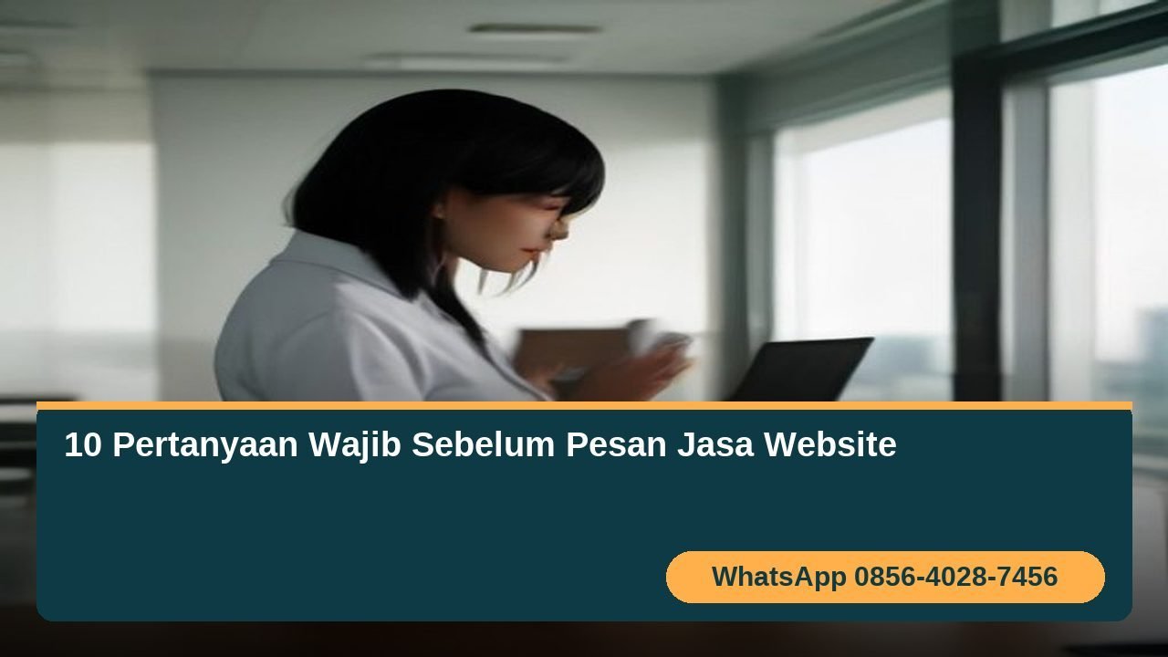 Pertanyaan wajib sebelum pesan jasa pembuatan website - bisnis sedang review mockup dengan laptop - WhatsApp 0856-4028-7456