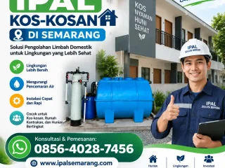 Jasa Pasang IPAL Kos-kosan di Semarang - Solusi Limbah Rumah Sewa